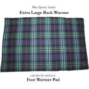 Extra Large Back Warmer in Blue Spruce Tartan, can also be used as a foot warmer pad